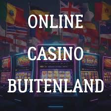 Buitenlandse Online Casino De Voordelen en Risico's