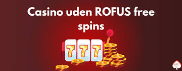 Casino Udenom Rufus En Ny Æra for Online Spil