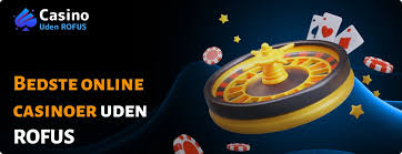 Online Casinoer Uden ROFUS - Oplev Det Bedste Spiloplevelse